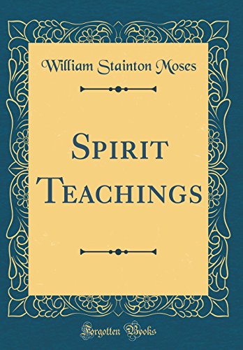 Beispielbild fr Spirit Teachings Classic Reprint zum Verkauf von PBShop.store US