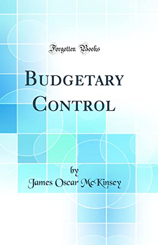 Stock image for Budgetary Control Classic Reprint for sale by PBShop.store US