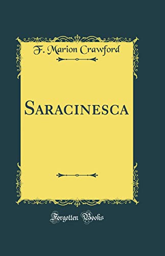 9781528265690: Saracinesca (Classic Reprint)