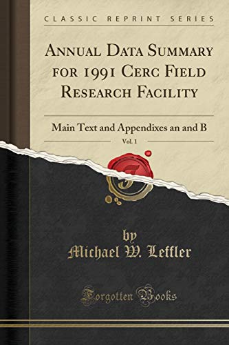 Stock image for Annual Data Summary for 1991 Cerc Field Research Facility, Vol. 1 for sale by Forgotten Books