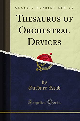 9781528317337: Thesaurus of Orchestral Devices (Classic Reprint)