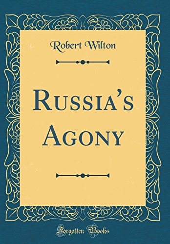 Stock image for Russia's Agony Classic Reprint for sale by PBShop.store US