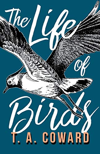 Stock image for The Life of Birds for sale by WorldofBooks