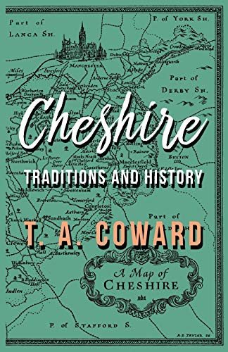 Stock image for Cheshire: Traditions and History for sale by Lucky's Textbooks