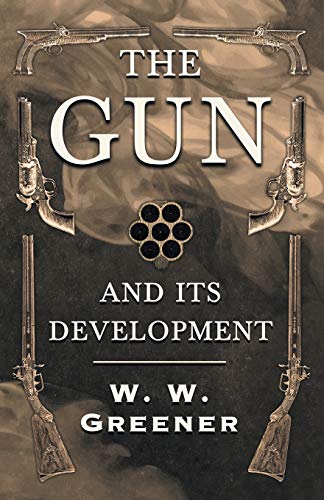 9781528703024: The Gun and its Development