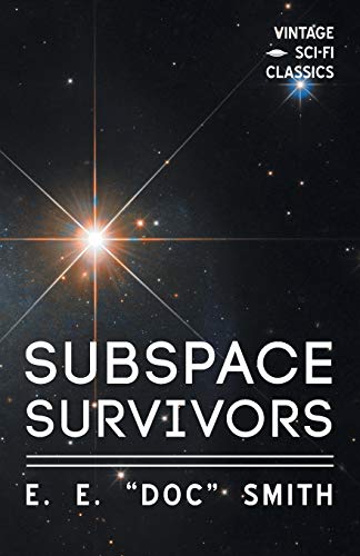 Stock image for Subspace Survivors (Paperback) for sale by Grand Eagle Retail
