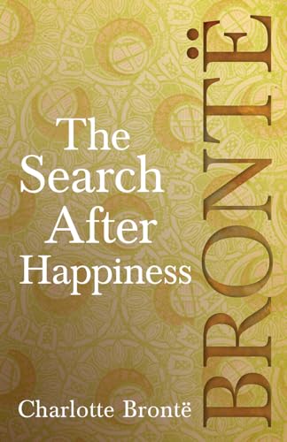 Imagen de archivo de The Search After Happiness a la venta por GF Books, Inc.