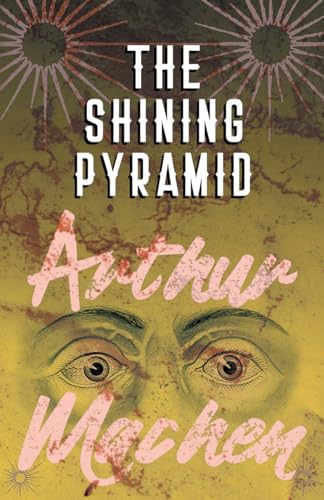 9781528704144: The Shining Pyramid