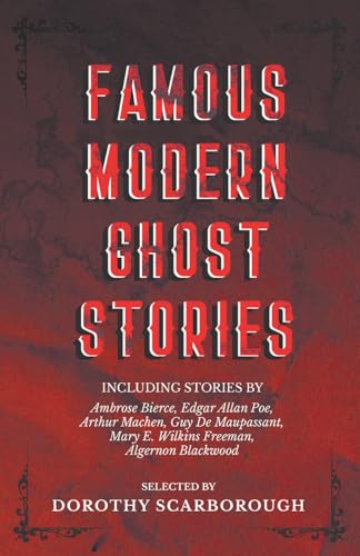 Stock image for Famous Modern Ghost Stories - Selected with an Introduction for sale by Chiron Media