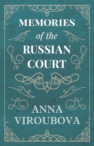 Imagen de archivo de Memories of the Russian Court a la venta por Books Unplugged