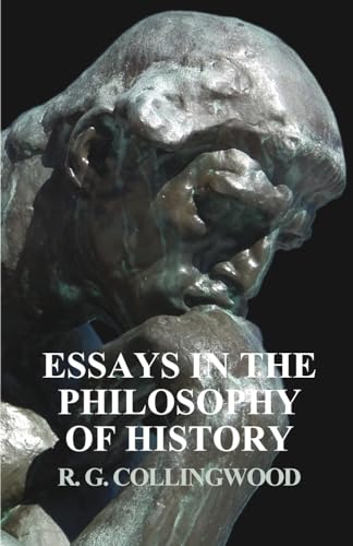 9781528704823: Essays in the Philosophy of History