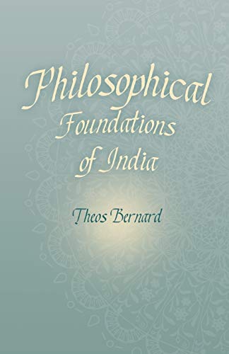 Beispielbild fr Philosophical Foundations of India zum Verkauf von ThriftBooks-Dallas