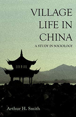 Imagen de archivo de Village Life in China - A Study in Sociology [Soft Cover ] a la venta por booksXpress