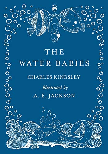 9781528709255: The Water Babies - Illustrated by A. E. Jackson