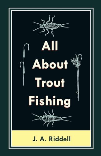 Stock image for All About Trout Fishing for sale by Chiron Media
