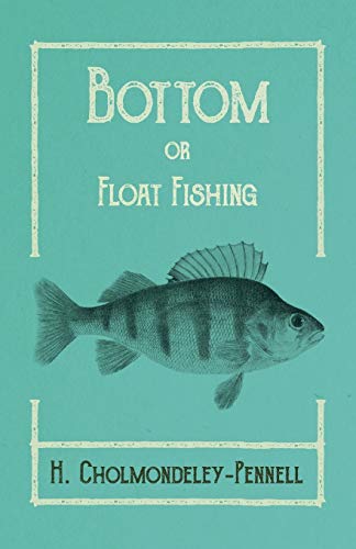 Stock image for Bottom or Float-Fishing for sale by Chiron Media