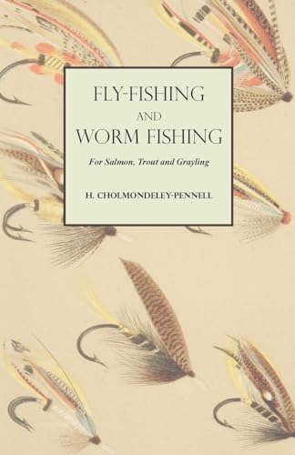 Stock image for Fly-Fishing and Worm Fishing for Salmon, Trout and Grayling (E) for sale by Brook Bookstore On Demand