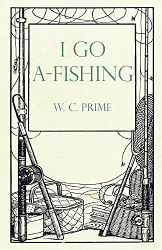 Beispielbild fr I Go A-Fishing zum Verkauf von Buchpark