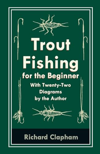 Stock image for TROUT-FISHING FOR THE BEGINNER for sale by Brook Bookstore On Demand