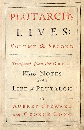 9781528711968: Plutarch's Lives - Vol. II: Translated from the Greek, With Notes and a Life of Plutarch