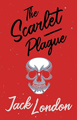 9781528712217: The Scarlet Plague