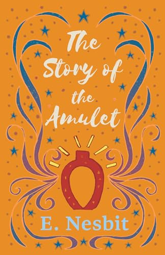 9781528713115: The Story of the Amulet