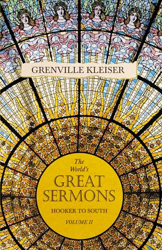 Stock image for The World's Great Sermons Hooker to South Volume II 2 for sale by PBShop.store US