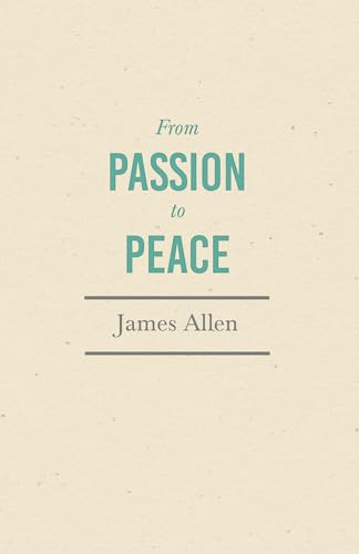 Stock image for From Passion to Peace for sale by Books Puddle