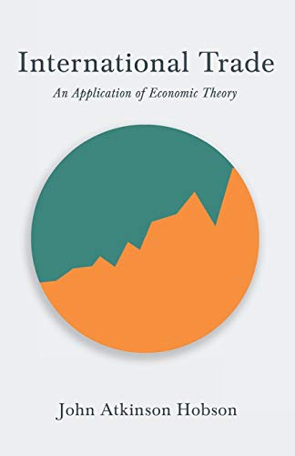 Stock image for International Trade - An Application of Economic Theory for sale by Books Unplugged