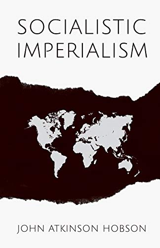 Stock image for Socialistic Imperialism for sale by GF Books, Inc.