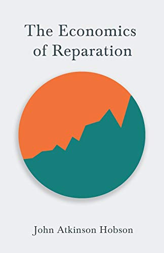 Stock image for The Economics of Reparation for sale by GF Books, Inc.
