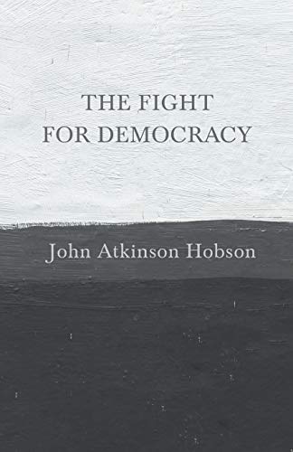 Imagen de archivo de The Fight for Democracy a la venta por GF Books, Inc.