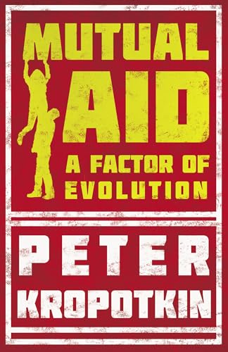 9781528716000: Mutual Aid: A Factor of Evolution