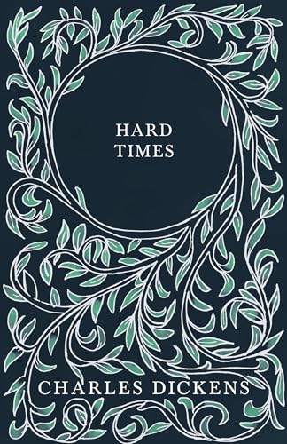 Beispielbild fr Hard Times: With Appreciations and Criticisms By G. K. Chesterton zum Verkauf von HPB Inc.