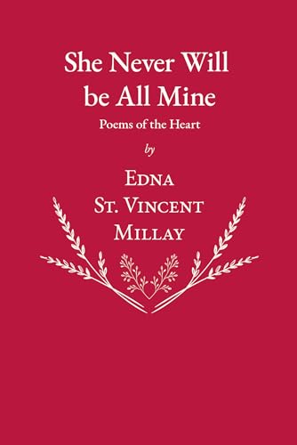 Stock image for She Never Will be All Mine - Poems of the Heart for sale by GreatBookPrices