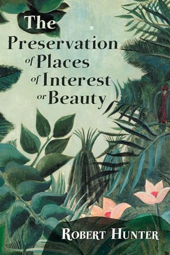 Stock image for The Preservation of Places of Interest or Beauty for sale by GF Books, Inc.