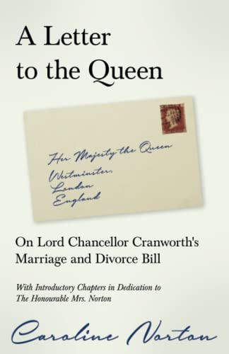 9781528717885: A Letter to the Queen: On Lord Chancellor Cranworth's Marriage and Divorce Bill