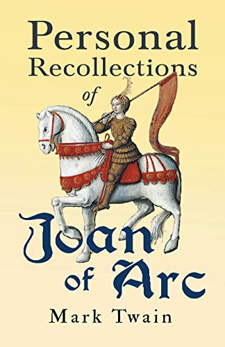 9781528718523: Personal Recollections of Joan of Arc