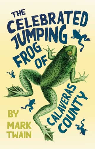 9781528718578: The Celebrated Jumping Frog of Calaveras County