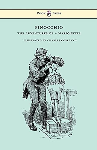 Stock image for Pinocchio - The Adventures of a Marionette - Illustrated by Charles Copeland for sale by ThriftBooks-Atlanta