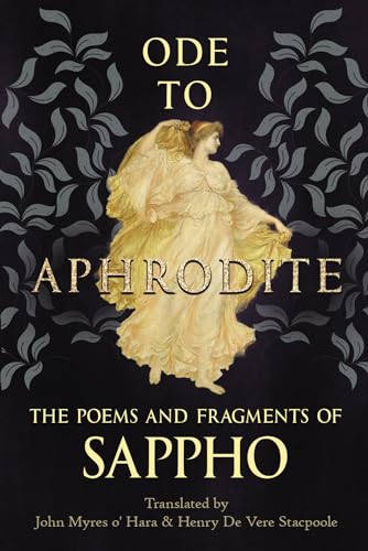 Stock image for Ode to Aphrodite - The Poems and Fragments of Sappho for sale by Books Unplugged
