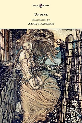 Stock image for Undine - Illustrated by Arthur Rackham for sale by GreatBookPrices