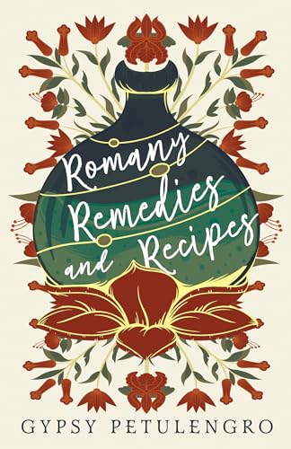 Imagen de archivo de Romany Remedies and Recipes a la venta por GreatBookPrices