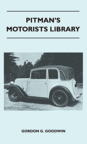 Stock image for Pitman's Motorists Library - The Book of the Austin Seven - A Complete Guide for Owners of All Models with Details of Changes in Design and Equipment for sale by Lucky's Textbooks