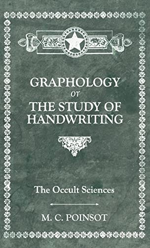 Imagen de archivo de The Occult Sciences - Graphology or the Study of Handwriting a la venta por WorldofBooks