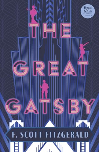 Beispielbild fr The Great Gatsby: With the Short Story 'Winter Dreams', The Inspiration for The Great Gatsby Novel (Read & Co. Classics Edition) zum Verkauf von GreatBookPrices