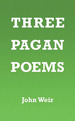 Beispielbild fr Three Pagan Poems zum Verkauf von Buchpark