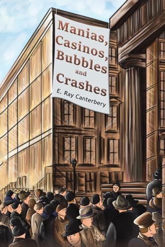 Stock image for Manias, Casinos, Bubbles and Crashes for sale by California Books