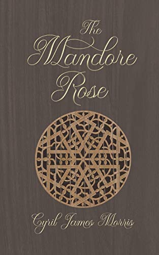 Imagen de archivo de The Mandore Rose a la venta por Bookmonger.Ltd