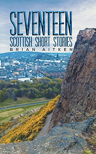Beispielbild fr Seventeen Scottish Short Stories zum Verkauf von GreatBookPrices